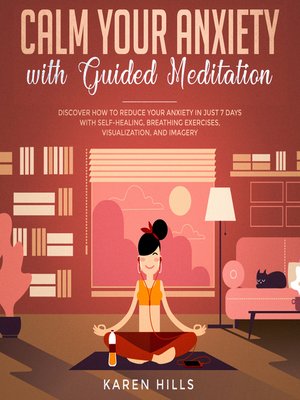 cover image of Calm Your Anxiety with Guided Meditation